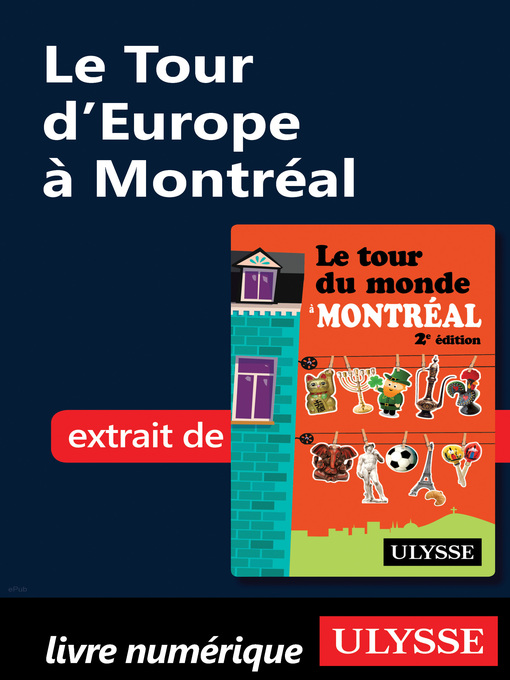 Title details for Le Tour d'Europe à Montréal by Linda Aïnouche - Available